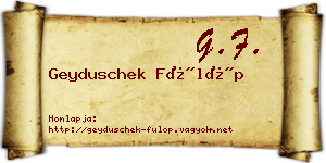 Geyduschek Fülöp névjegykártya